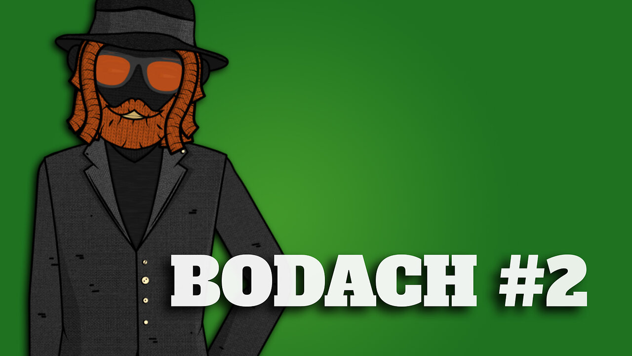 Bodach #2 - Memes - Opinions - Comedy