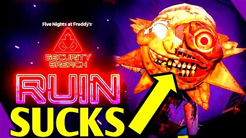 FNAF SECURITY BREACH RUIN DLC SUCKS?! | NEW FNAF FULL GAMEPLAY