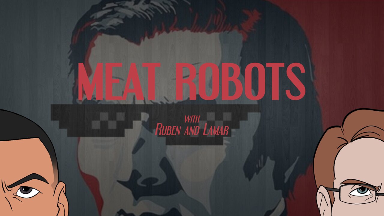 Meat Robots: Ep 4 - The Law by Frederic Bastiat, Part 2