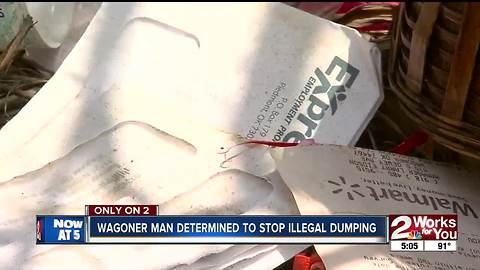 Wagoner man determined to stop illegal dumping