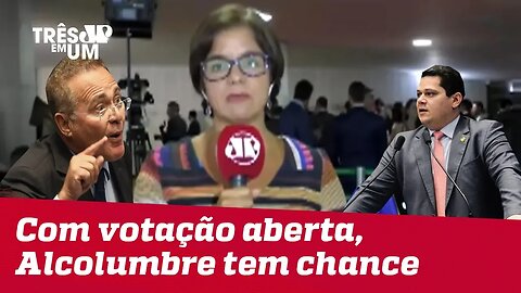 #VeraMagalhães: Se voto for aberto, Alcolumbre tem muita chance