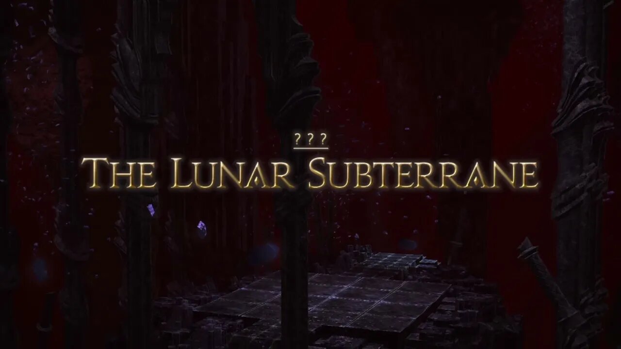 FINAL FANTASY XIV The Lunar Subterrane