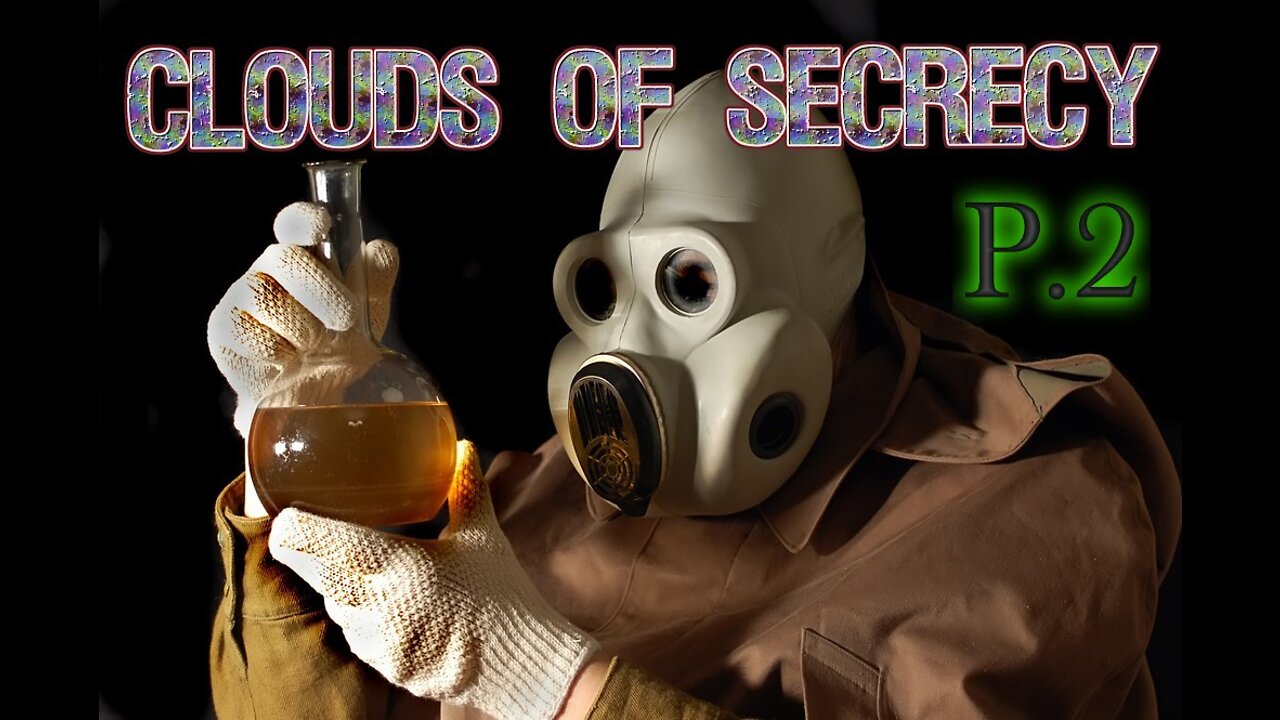 Clouds of Secrecy - Operation Sea-Spray P.2