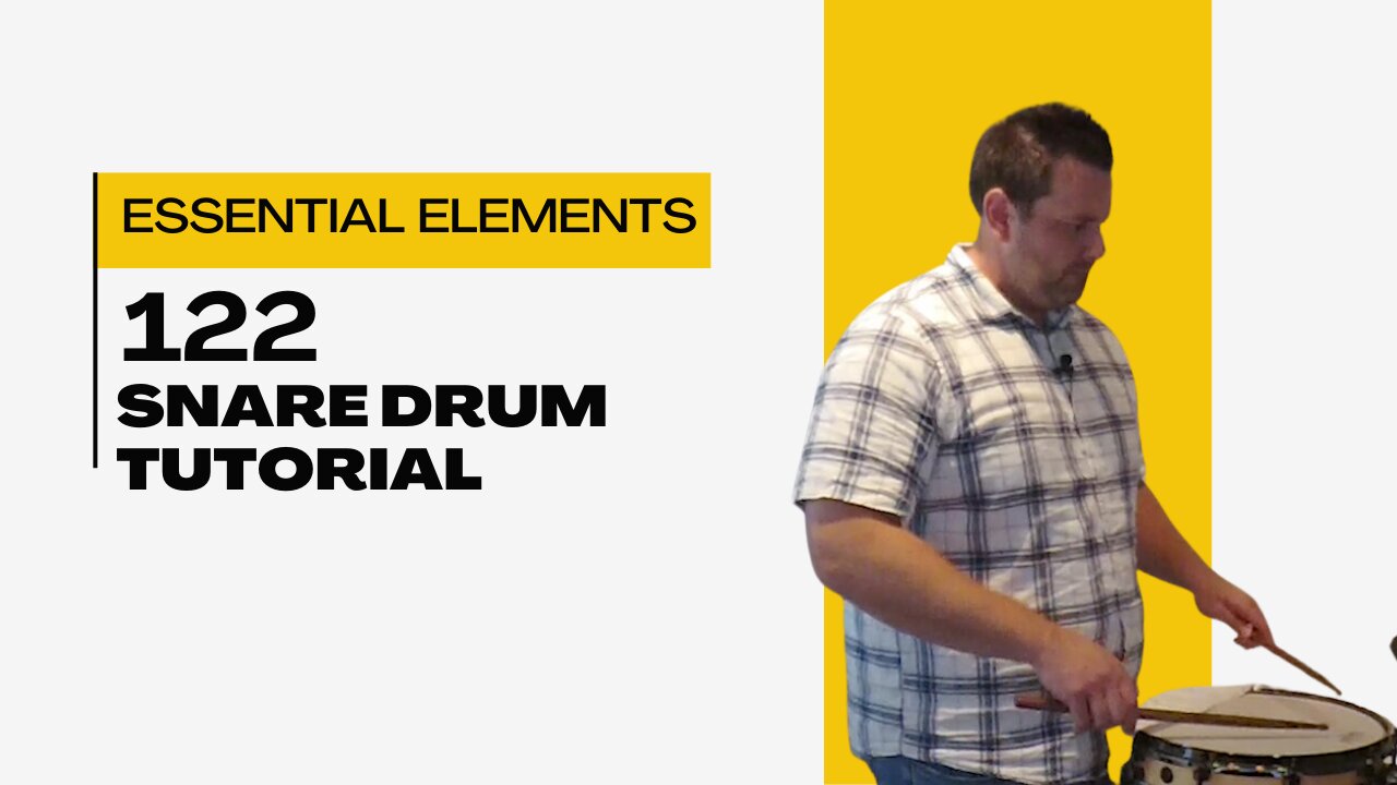 Essential Elements Exercise 122 Snare Drum Tutorial