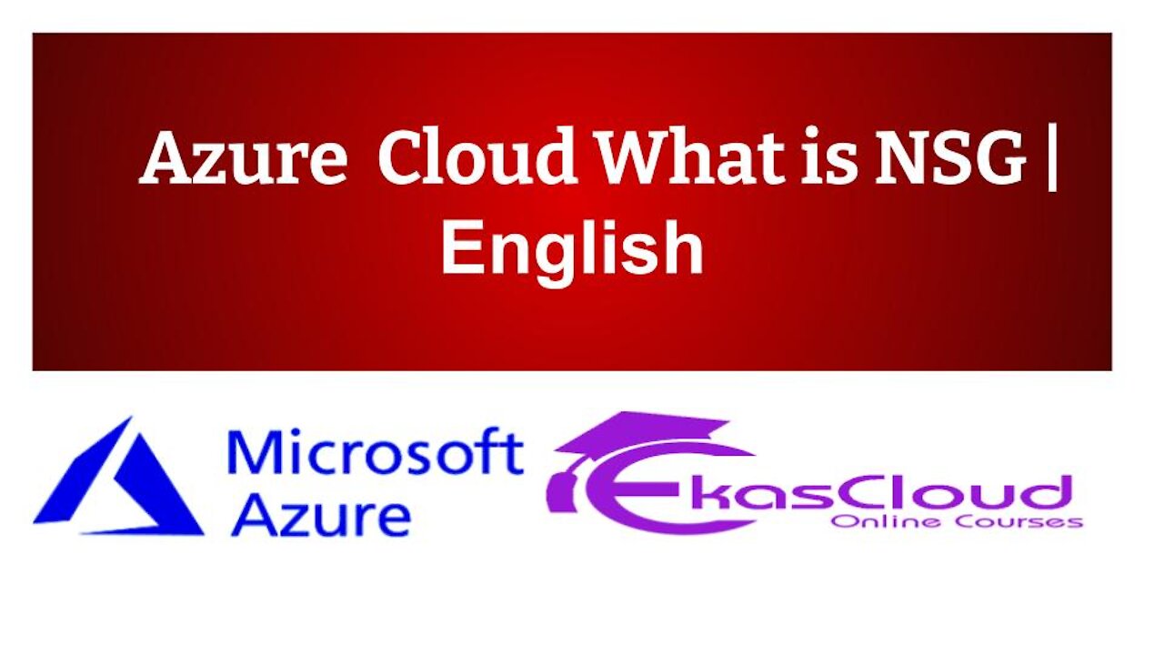 # Azure Cloud What is NSG _ Ekascloud _ English