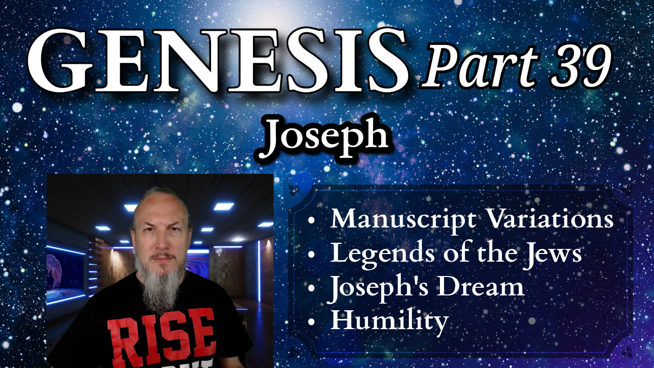 Genesis Series - Part 39 - Joseph