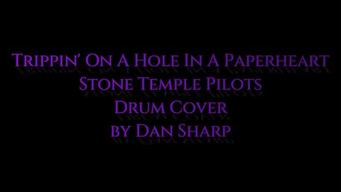 Trippin' On A Hole In A Paperheart , Stone Temple Pilots #drumcover #stp #stonetemplepilots