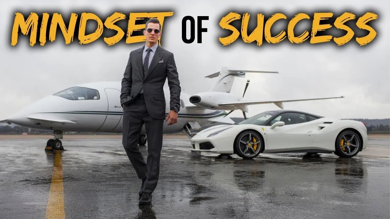 THE MINDSET OF SUCCESS (Powerful Motivation)