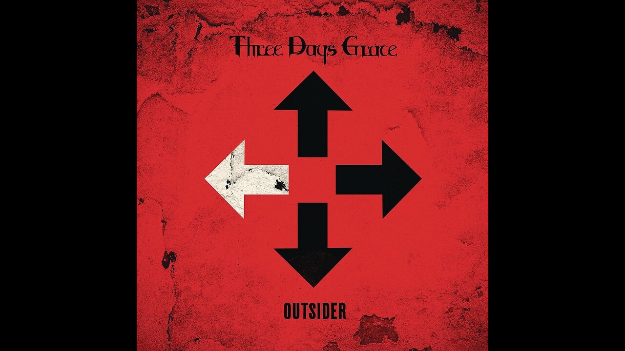 Three Days Grace - Outsider