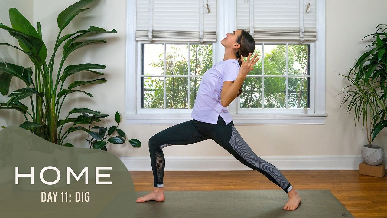 Home - Day 11 - Dig | 30 Days of Yoga