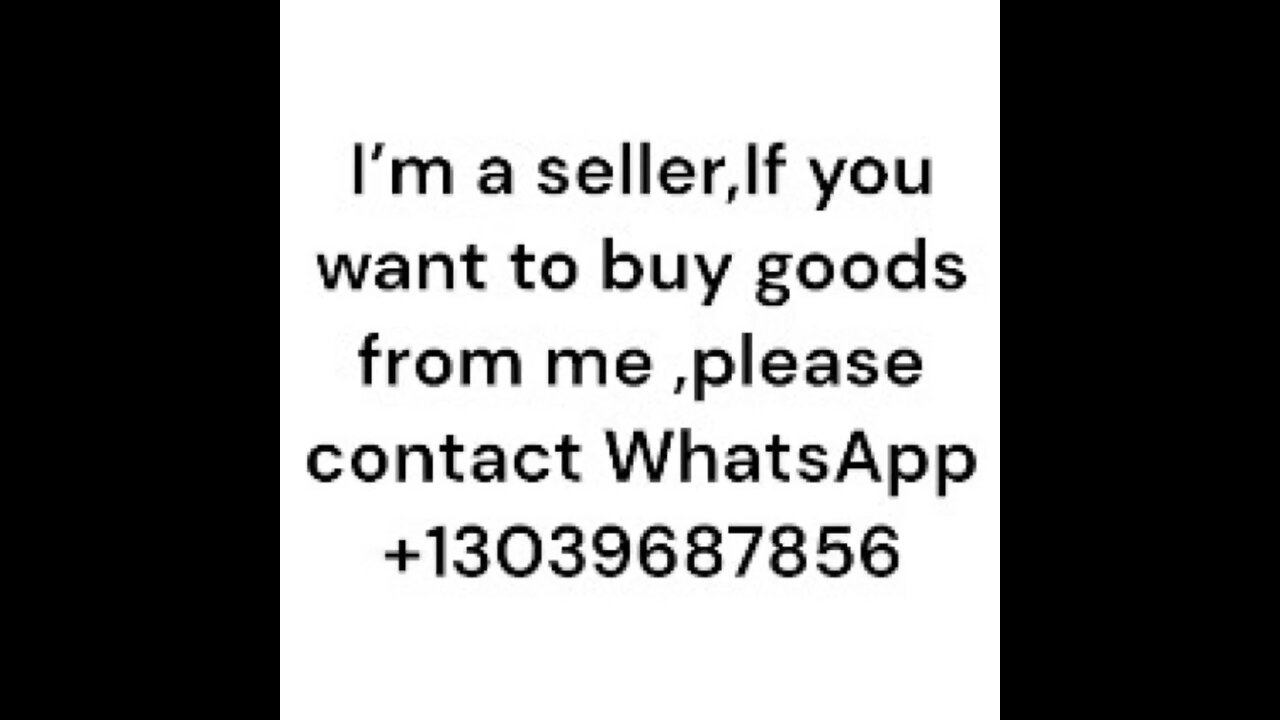 I’m a seller, If you want to buy goods from me ,please contact WhatsApp +13039687856