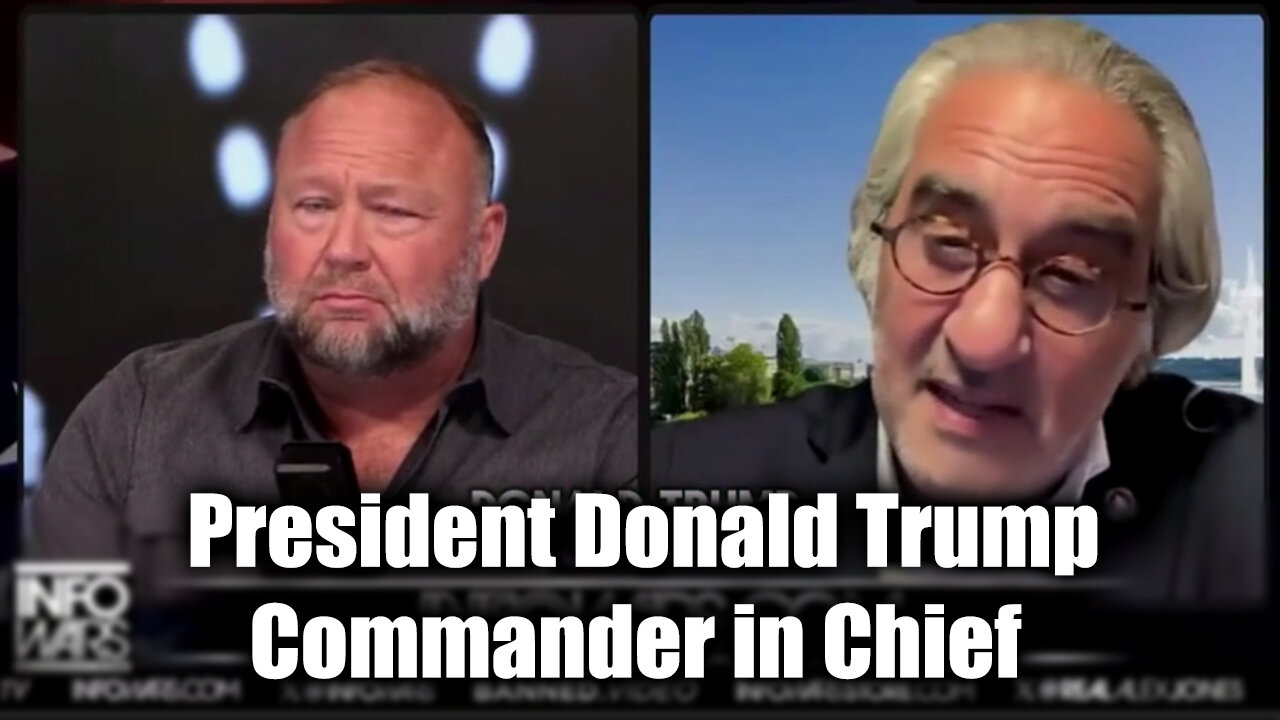 Pascal Najadi & Alex Jones "President Donald Trump Commander in Chief"