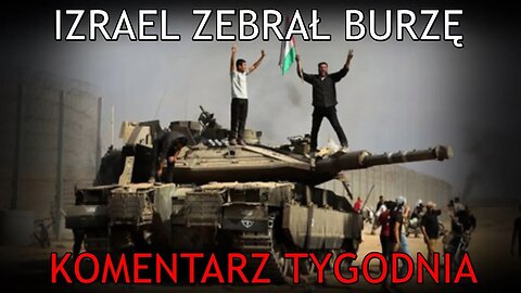 NA ŻYWO: Izrael zebrał burzę - Komentarz Tygodnia