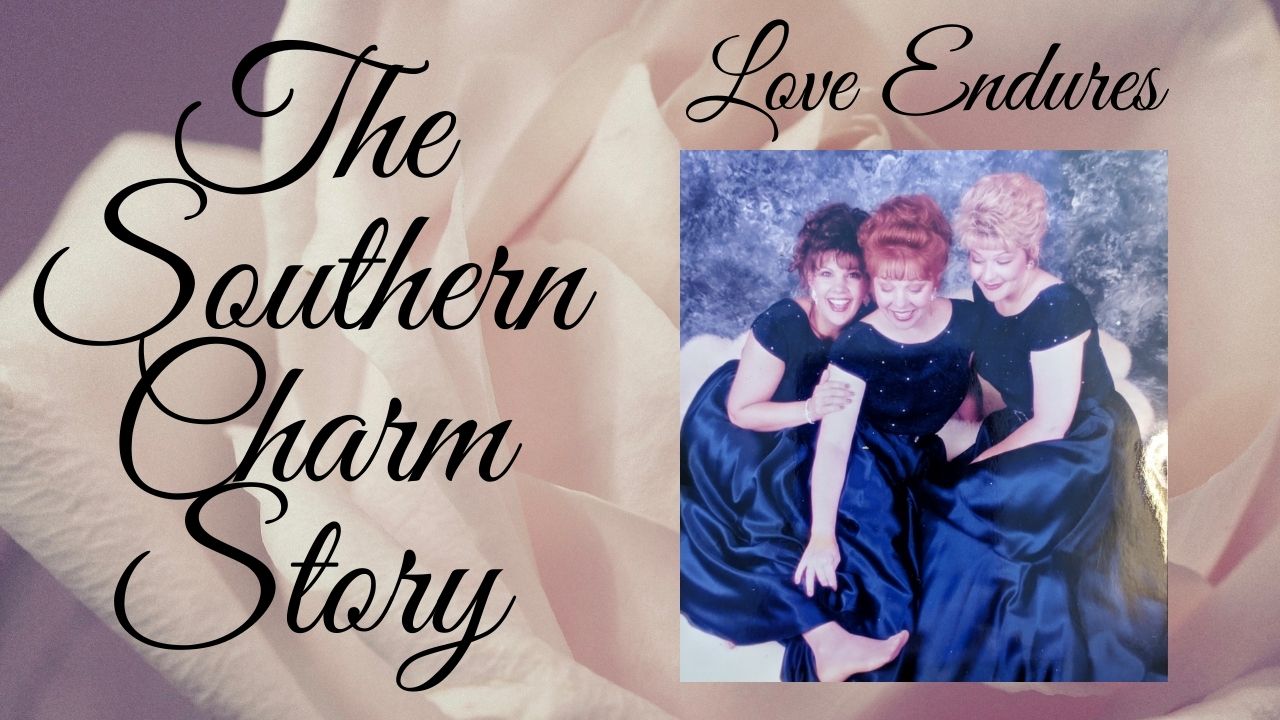 The Southern Charm Story- Enduring Love