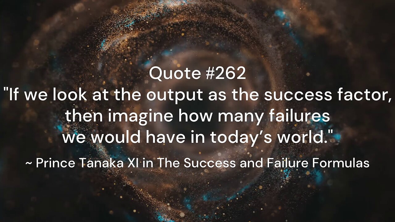 Quote #261-265 & More Insight: Prince Tanaka XI