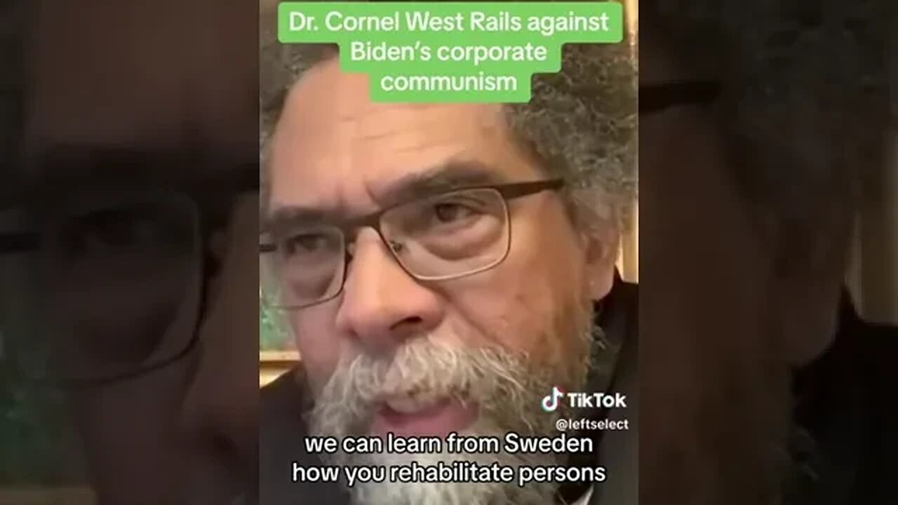 Dr. Cornel West Rails Against #Biden Corporate Communism #cornelwest