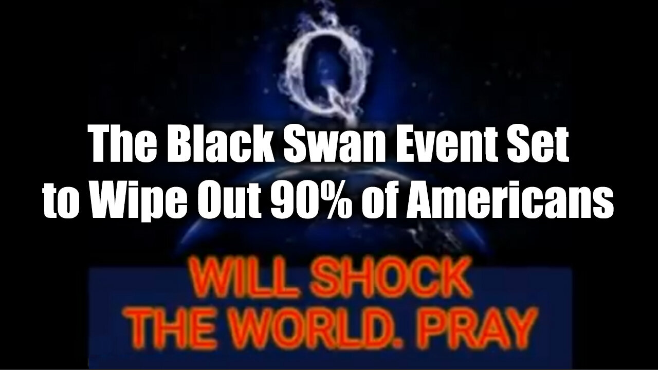 SHOCK! The Black Swan Event Set to Wipe Out 90% of Americans