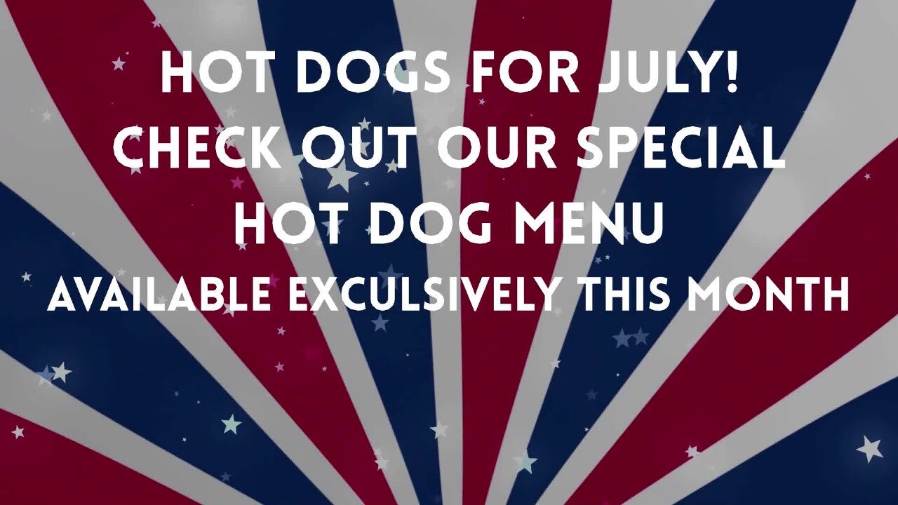 Hot Dogs for July