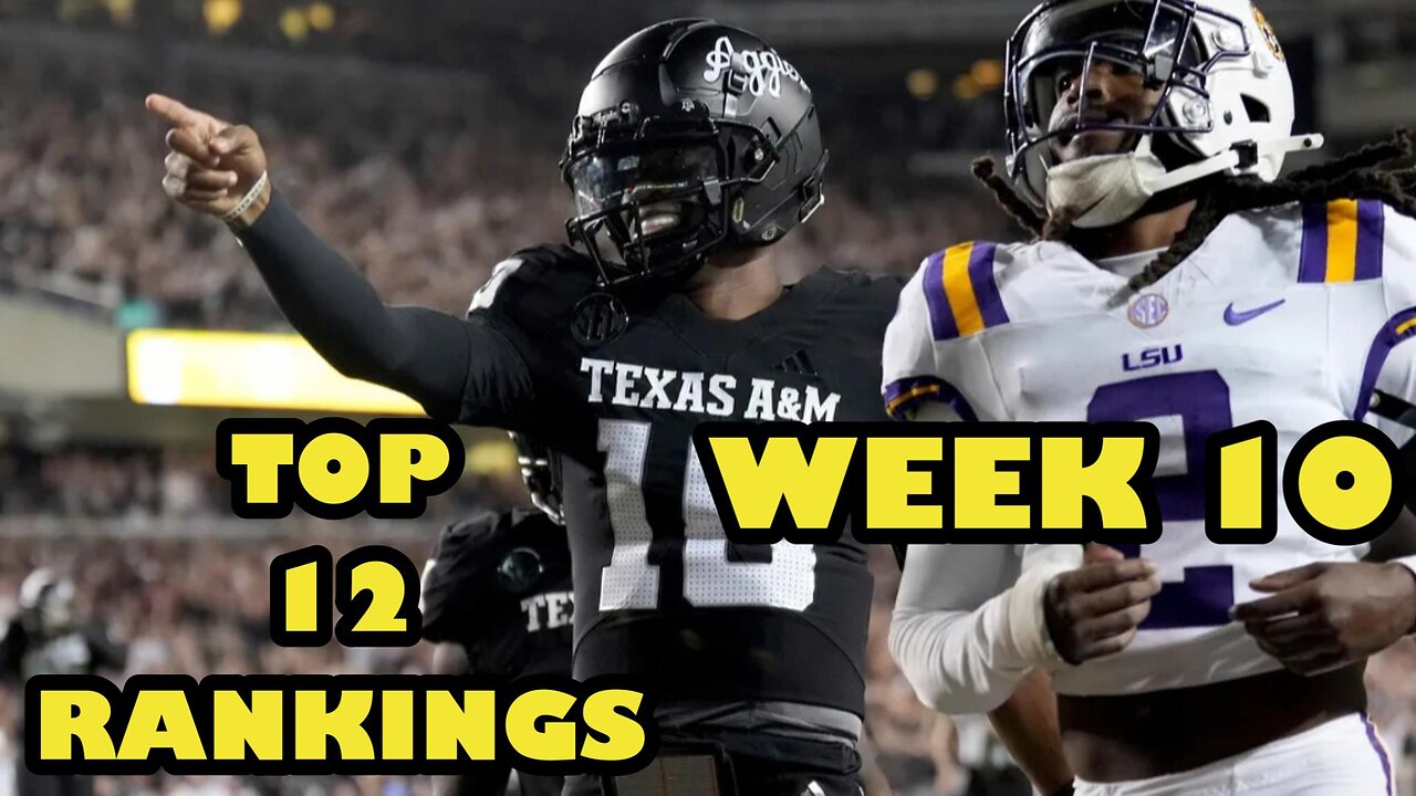 COLLEGE FOOTBALL RANKINGS | WEEK 10