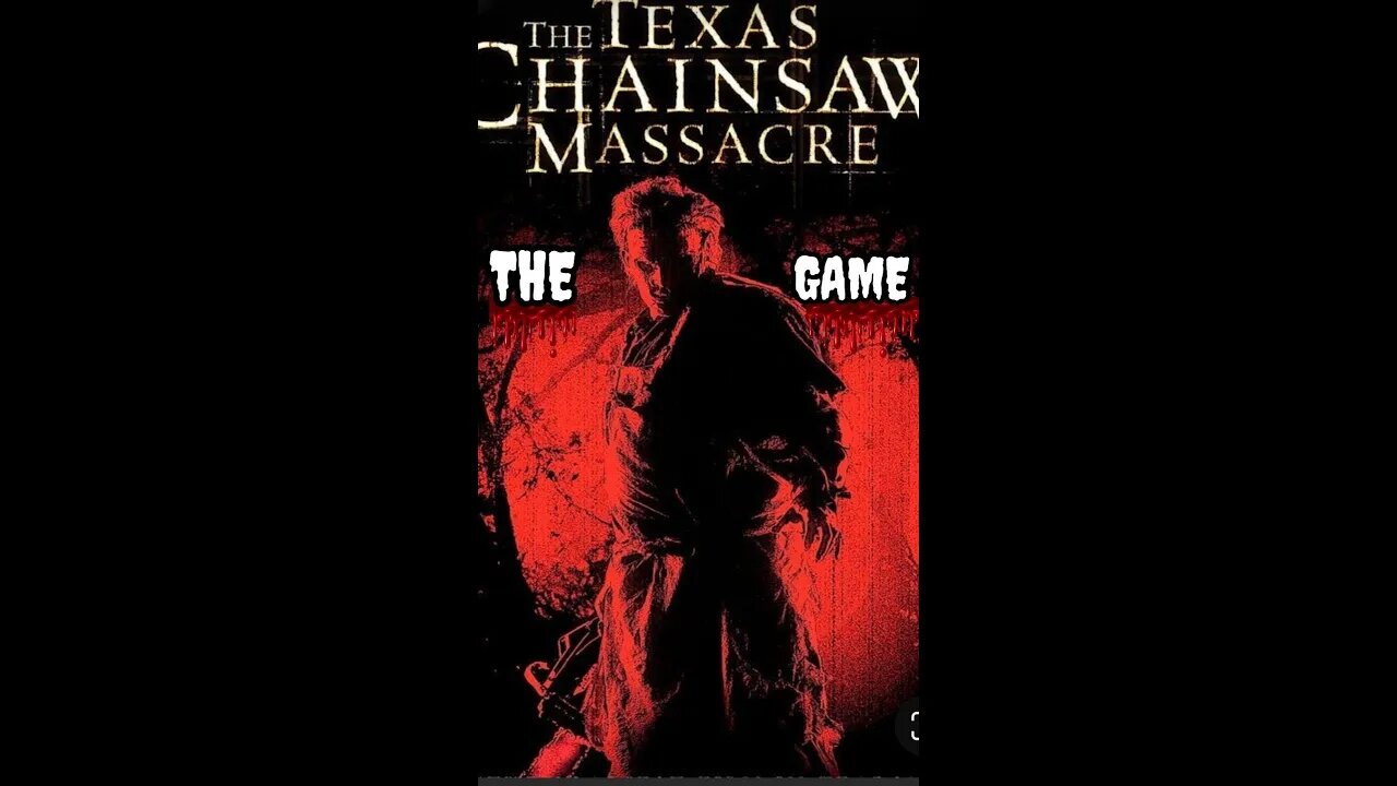 TEXAS CHAINSAW MASSACRE GAME and it's hilarious