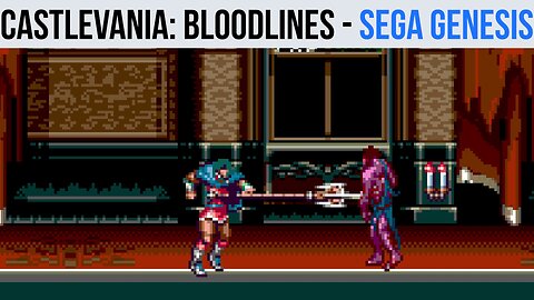 Castlevania: Bloodlines - Sega Genesis