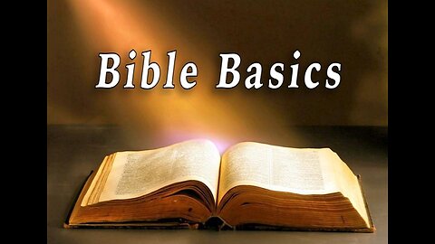 “Basic Bible Topics” 1st Corinthians Chapter 2:16