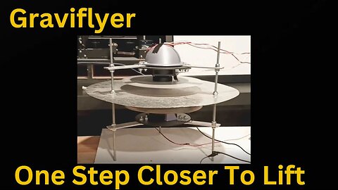 Graviflyer #44 "One Step Closer To Lift"