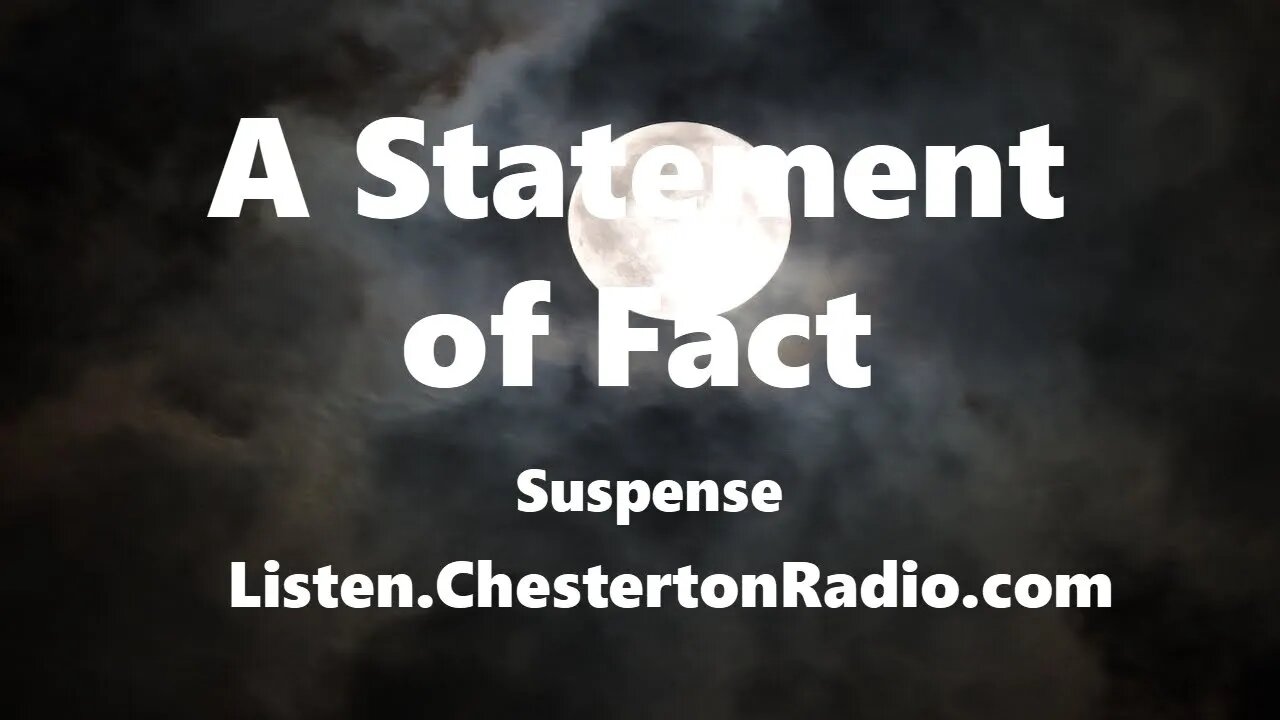 A Statement of Fact - Suspense