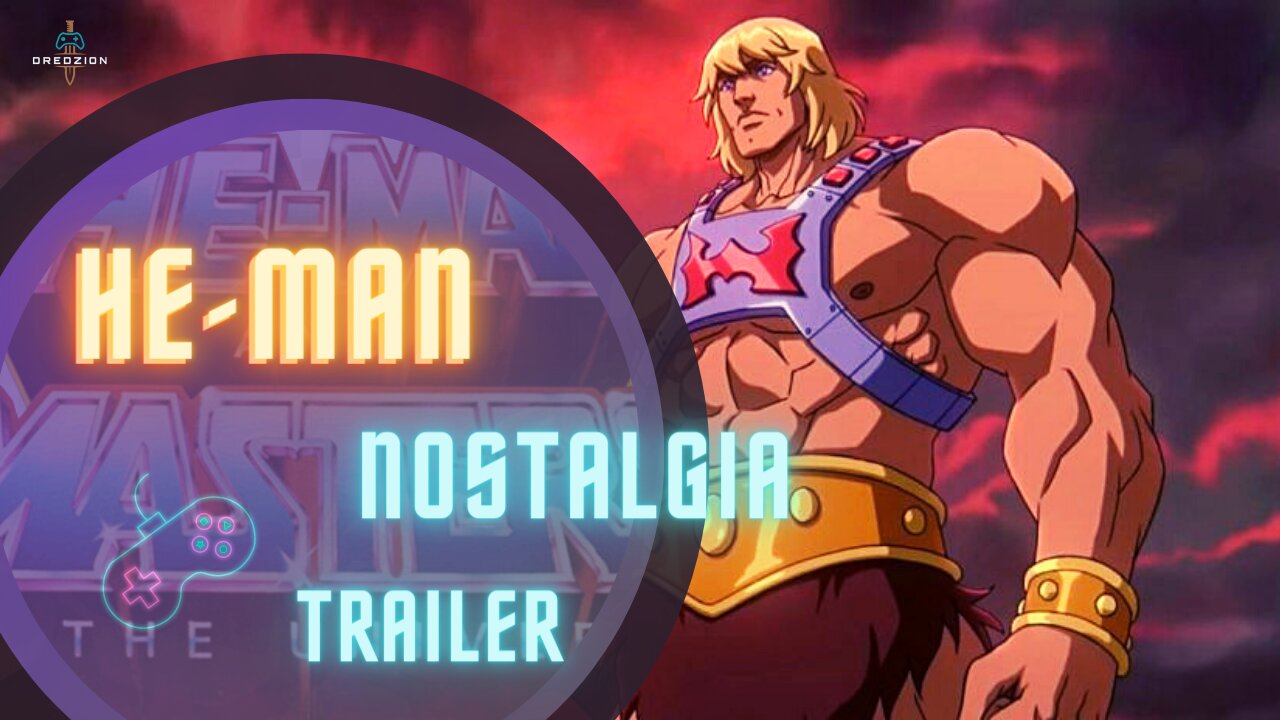 TRAILER HEMAN - Masters of the Universe: Revelation