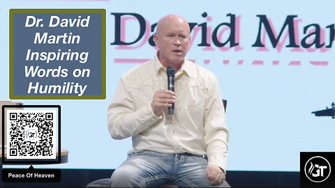 Dr David Martin Inspiring Words on Humility