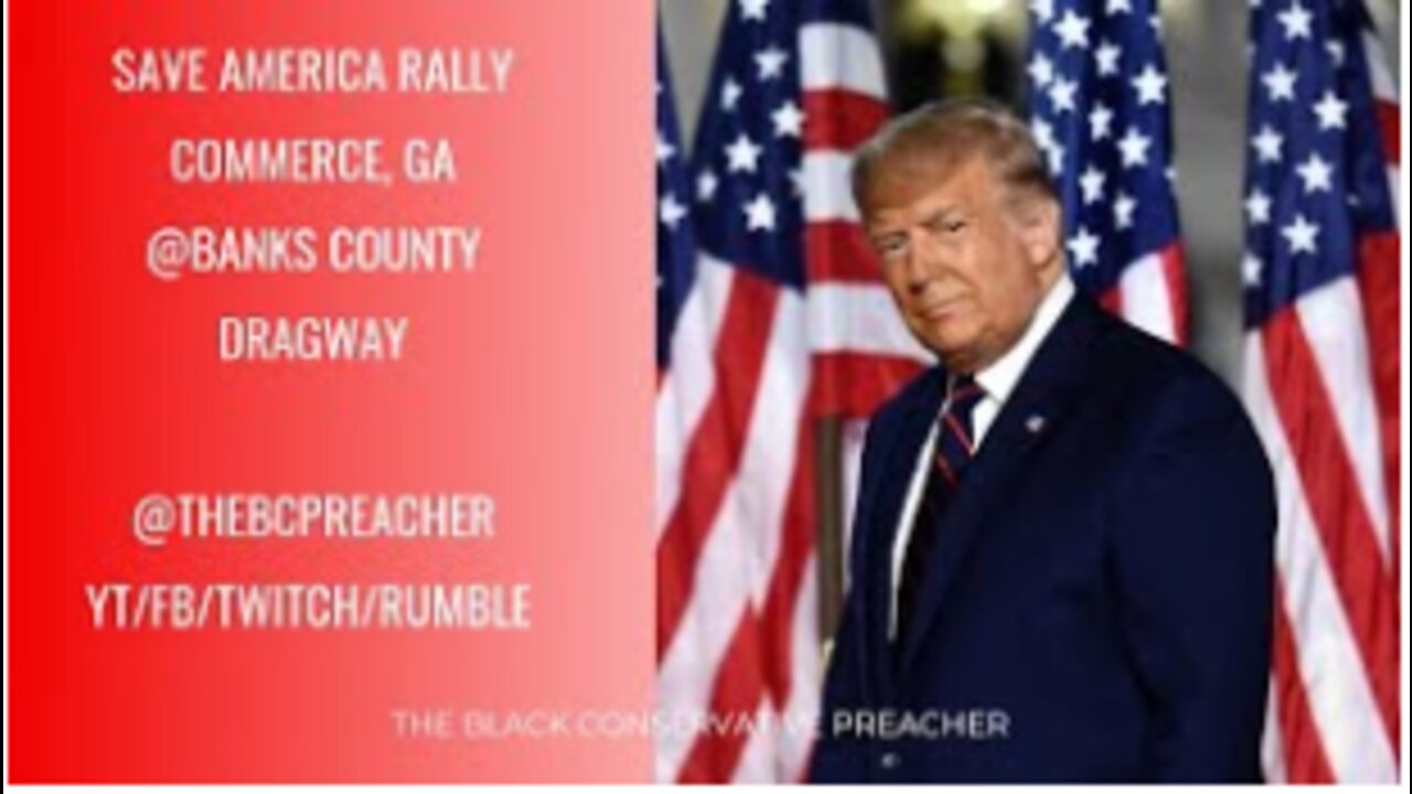 Save America Rally in Commerce, GA.