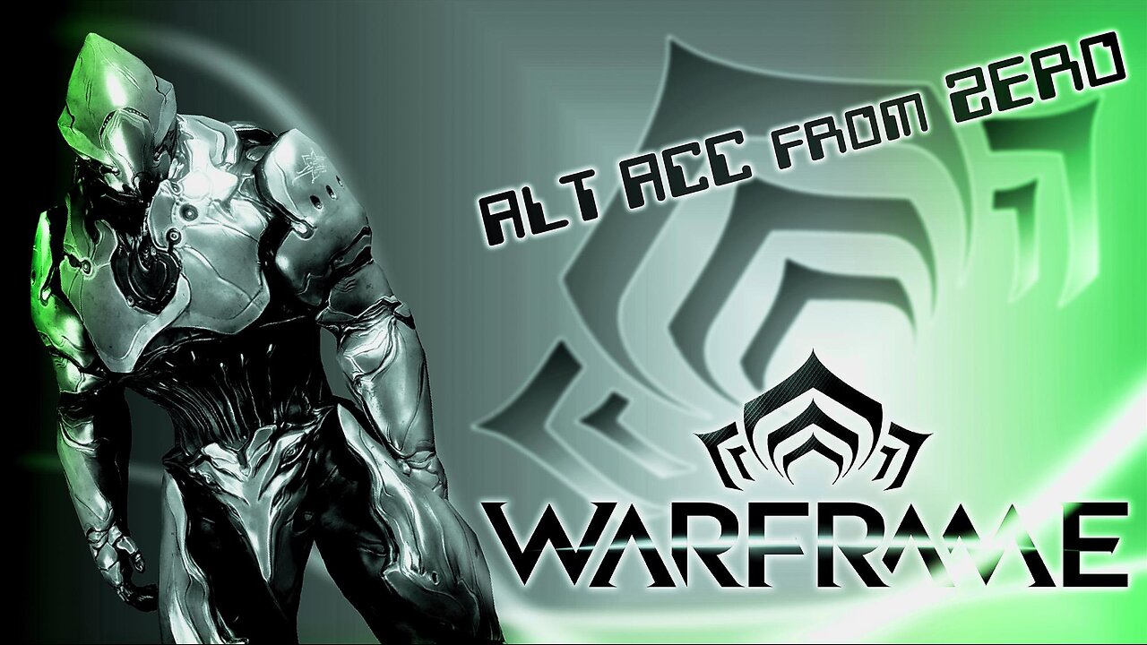 WARFRAME 003 ALTACC Fresh Start