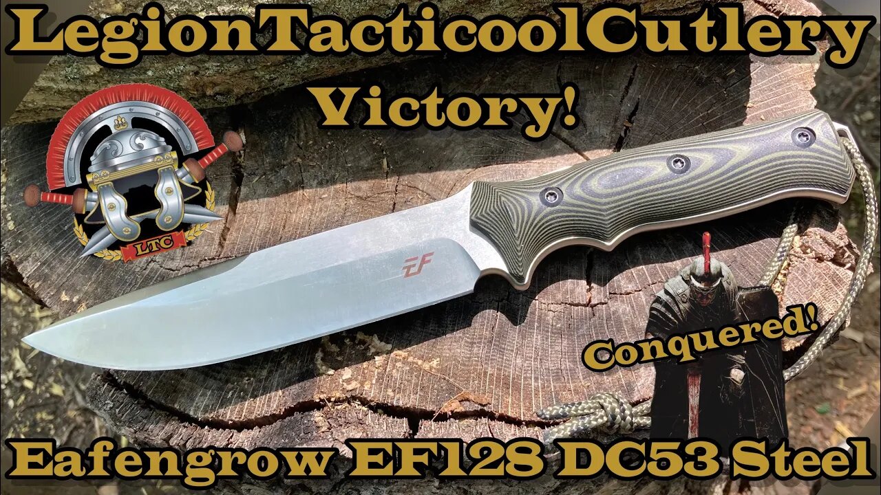 Eafengrow EF 128 DC53 Steel... Glorious Victory! Bad Assery!!!