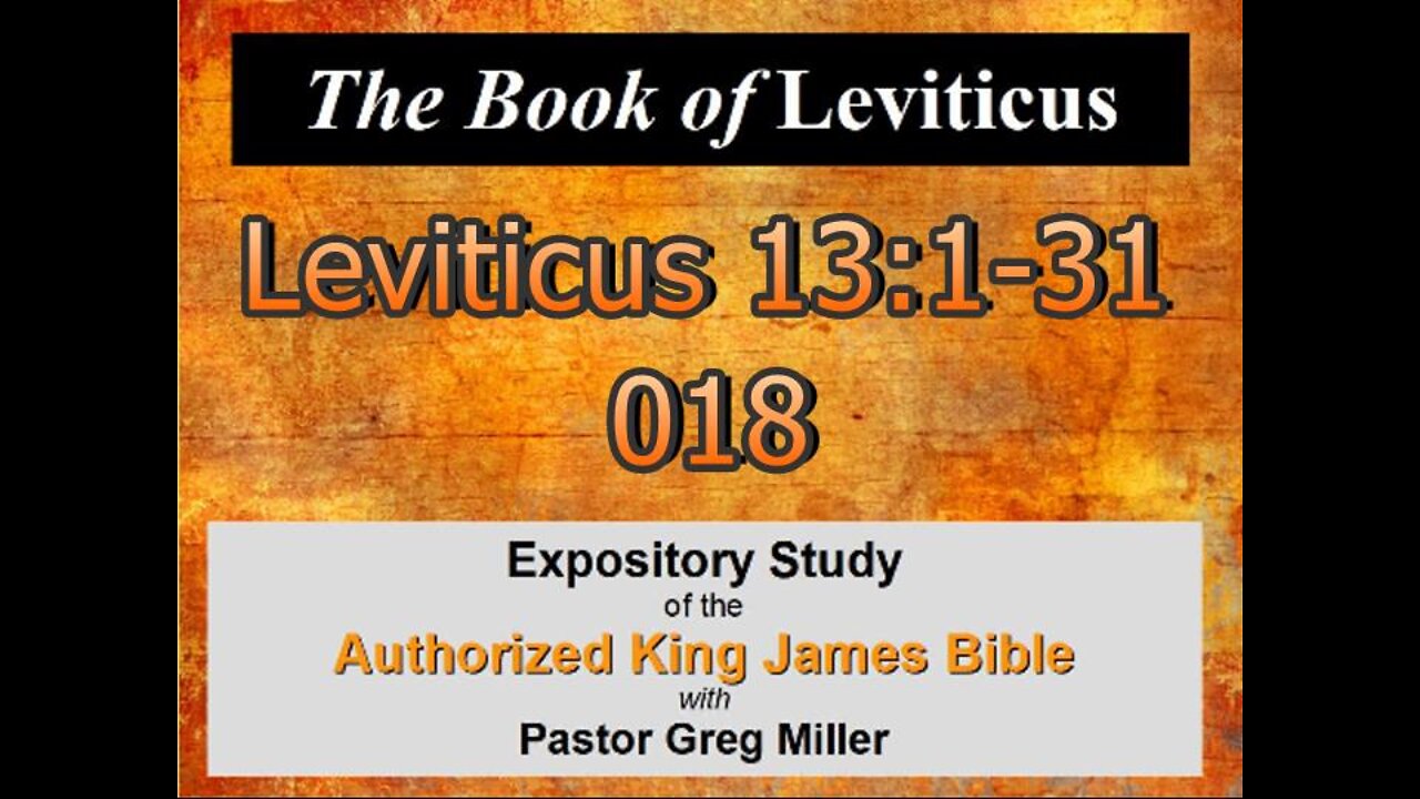 018 Leviticus 13:1-31 (Leviticus Studies)