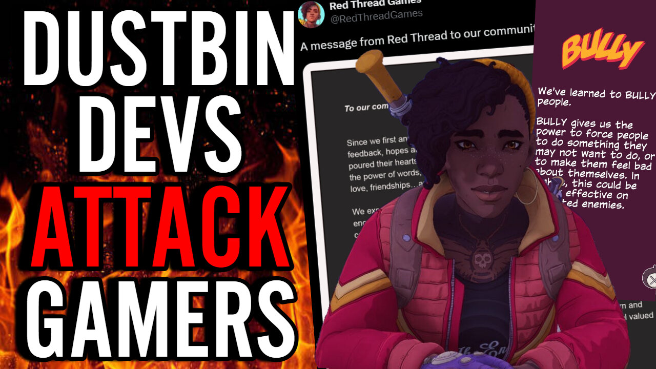 Dustborn Devs ATTACK Critics As HATEFUL And ABUSIVE!! The Media Runs DEFENSE For Red Thread!!