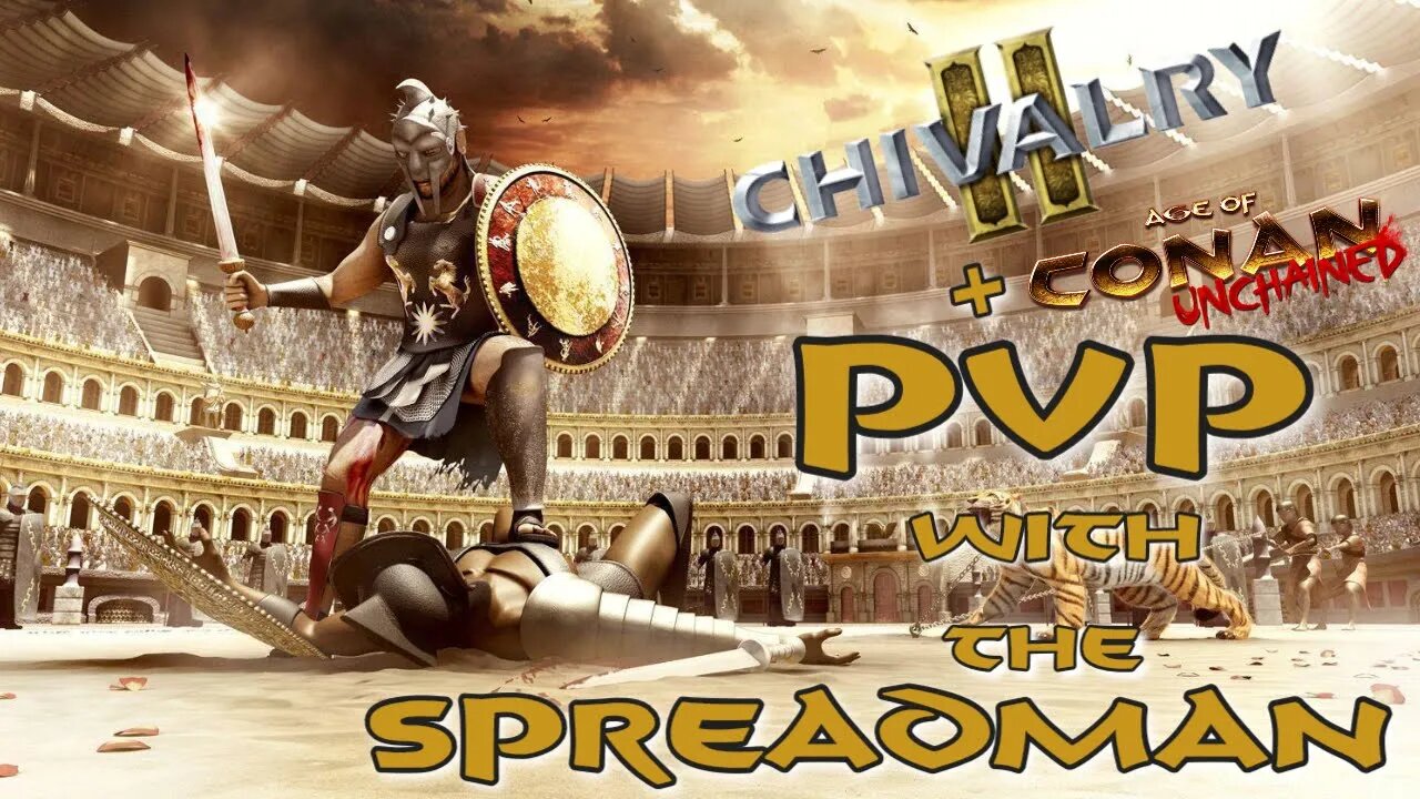 Happy Hour w/ Spread - The Sunday Night Scuffle in Chivalry 2 + Age of Conan!!!!! #pvp #cc