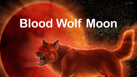 Blood Wolf Moon