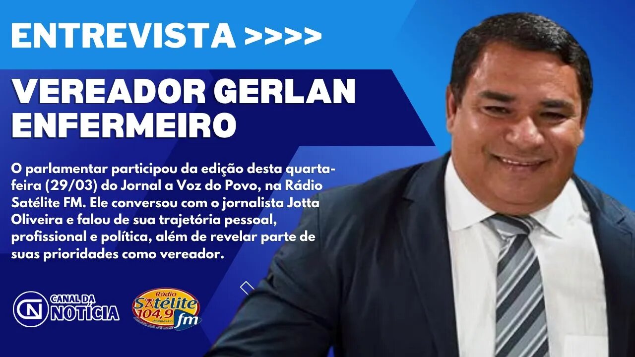 GERLAN ENFERMEIRO CONCEDE PRIMEIRA ENTREVISTA APÓS ASSUMIR CARGO DE VEREADOR EM PIRANHAS (GO)