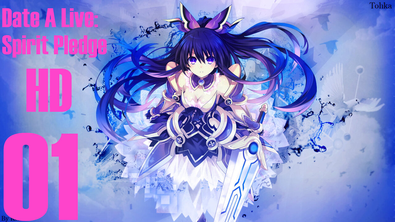 Sleazestream HD Episode 1 (Date A Live: Spirit Pledge HD)