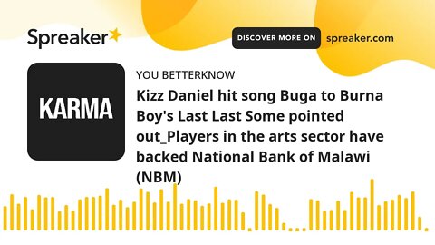 Kizz Daniel hit song Buga to Burna Boy's Last Last Some pointed out_Players in the arts sector have