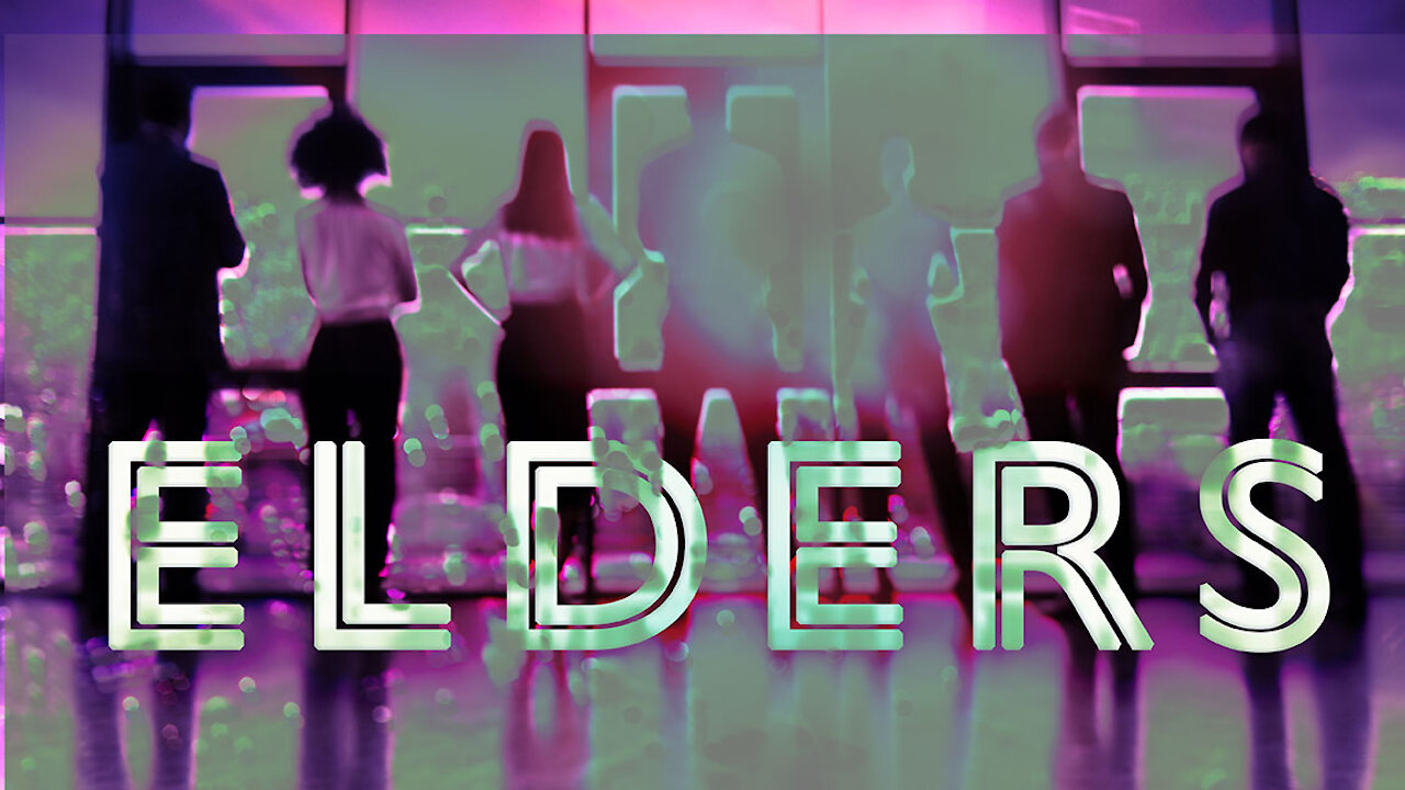 Elders Part 2