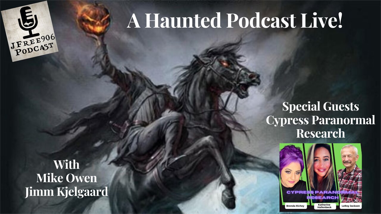 Halloween Special LIVE - Chilling Stories - Cypress Paranormal Research!