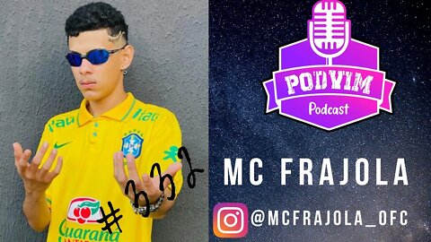 FRAJOLA GONTIJO ( FUNK E TRAP ) - PODVIM #332