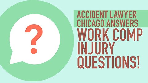 Accident Lawyer Answers Work Comp Injury Questions! [BJP#148] [Call 312-500-4500]