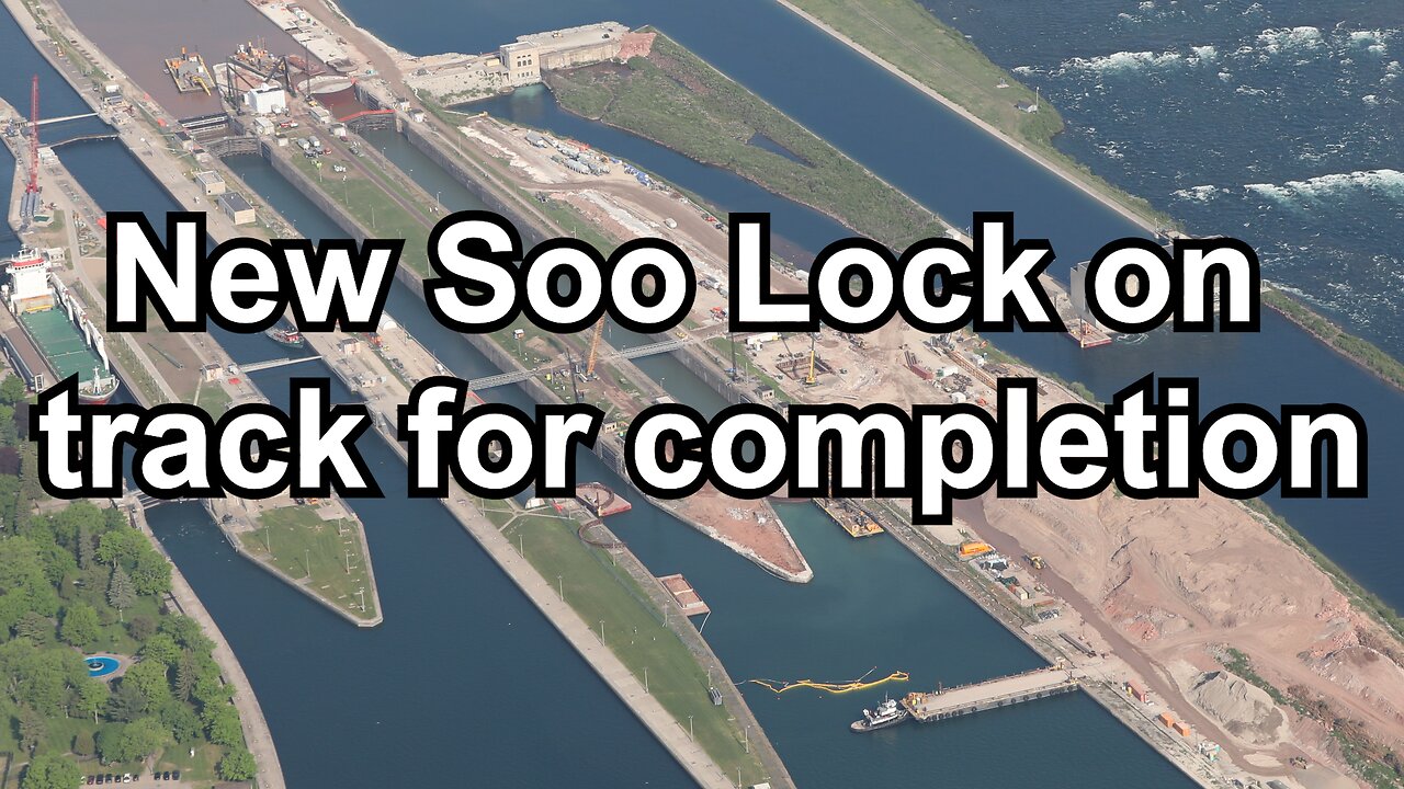 New Soo Lock on track for completion