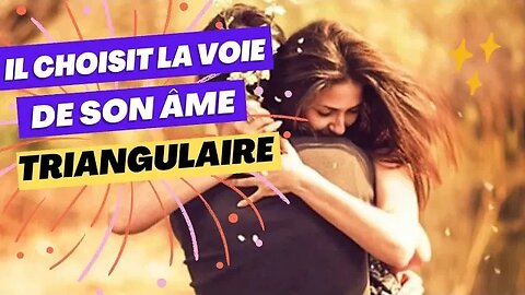 ⚠️ TRIANGULAIRE ⚠️ - VOTRE AUTRE CHOISIT ENFIN LA VOIE DE SON ÂME 💫🙏🥳 #guidancesentimentale #tarot