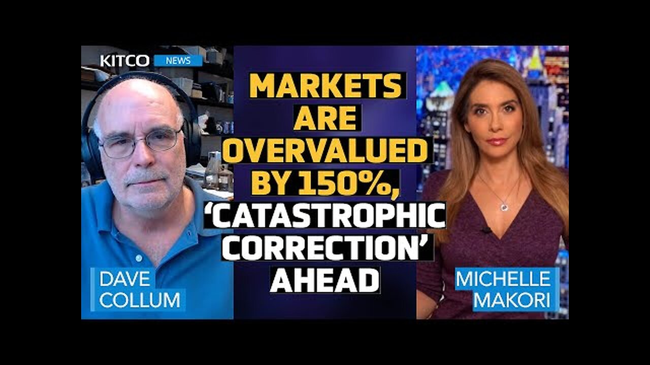 Markets Overvalued by 150% as Dishonest Metrics Hide the Coming Catastrophic Collapse: Dave Collum