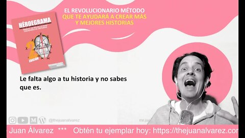 Cómo escribir mejor: Le falta algo a tu historia y no sabes que es