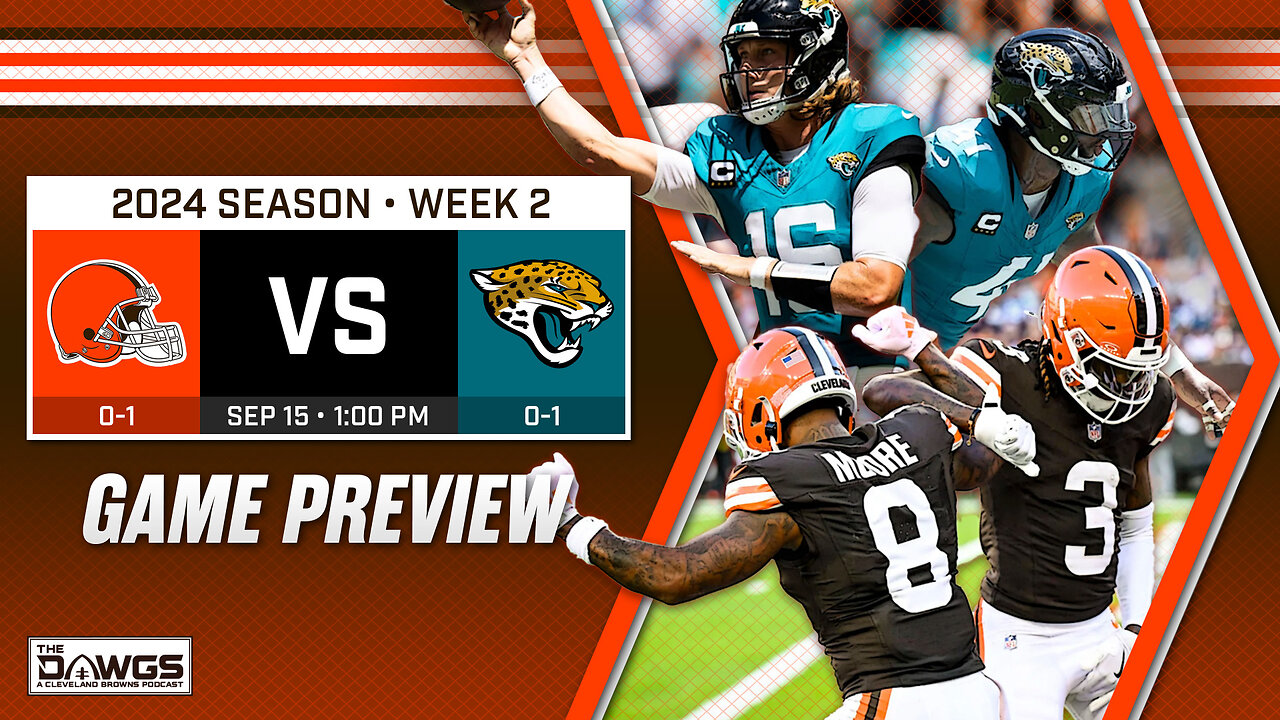 Browns at Jaguars: Game Preview | Cleveland Browns Podcast 2024