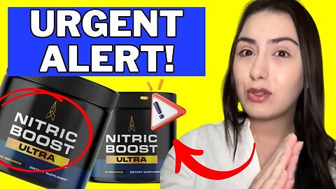 NITRIC BOOST ULTRA REVIEWS ❌(( ALERT ))❌ NITRIC BOOST ULTRA - Nitric Boost Ultra Powder